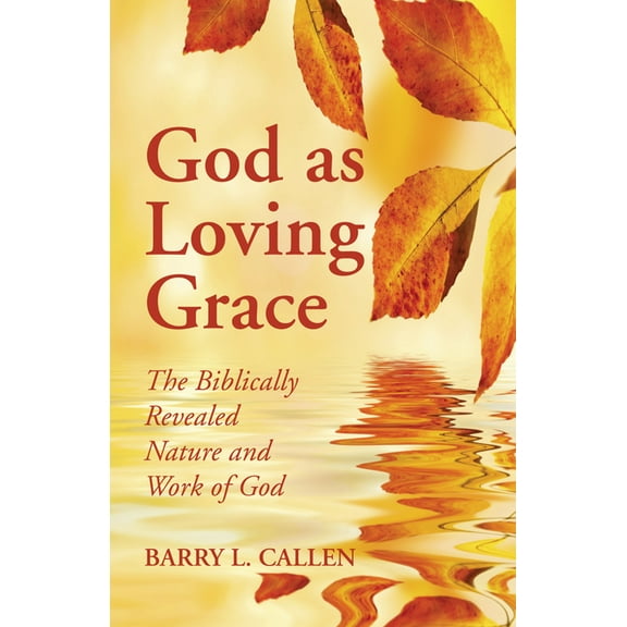 God as Loving Grace (Paperback)