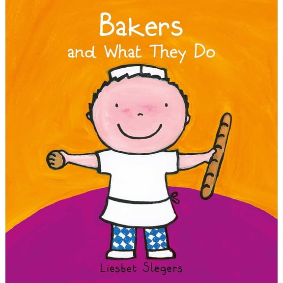 Profession Bakers and What They Do, Book 12, (Hardcover)