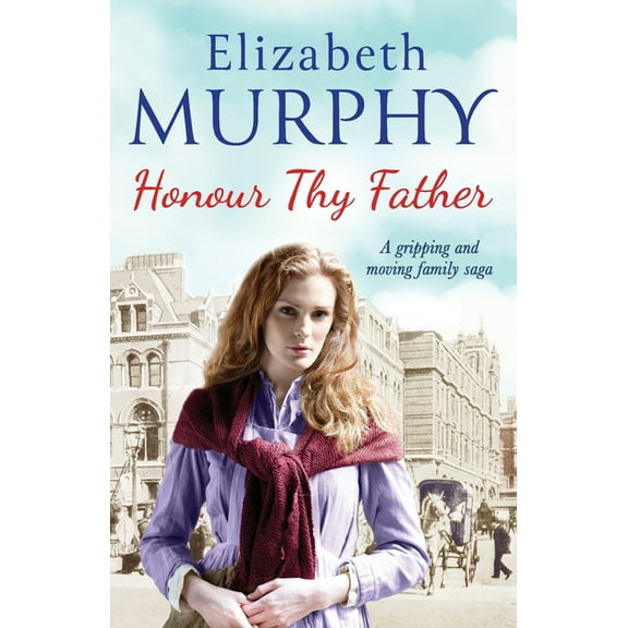 Redmond Family Duology Honour Thy Father, (Paperback)