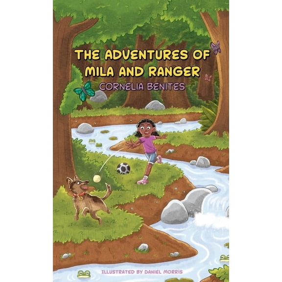 The Adventures of Mila and Ranger, (Paperback)