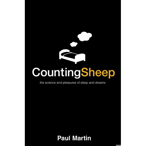 Pre-Owned Counting Sheep : The Science and Pleasures of Sleep and Dreams (Paperback) 0006551726 9780006551720