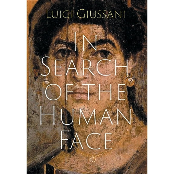 In Search of the Human Face, (Hardcover)