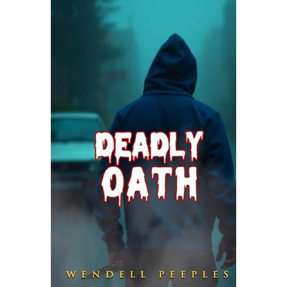 Deadly Oath: None, (Paperback)