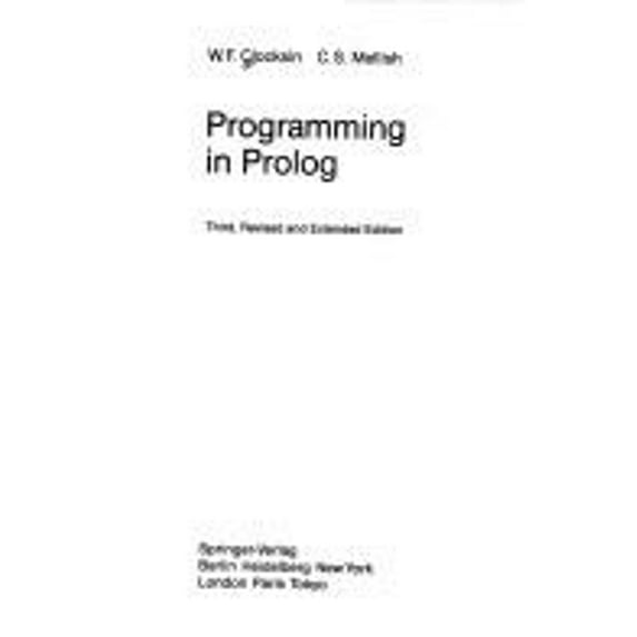 Pre-Owned Programming in Prolog (Hardcover) 9780387150116