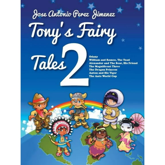 Tony's Fairy Tales 2, (Paperback)