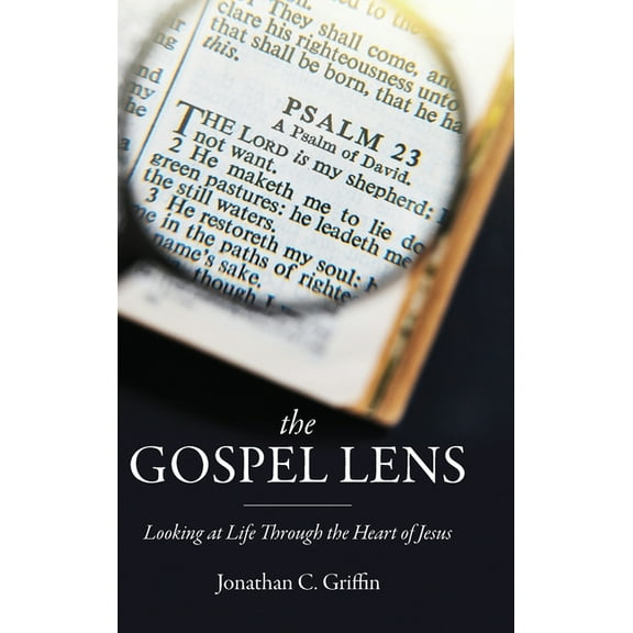 The Gospel Lens (Hardcover)