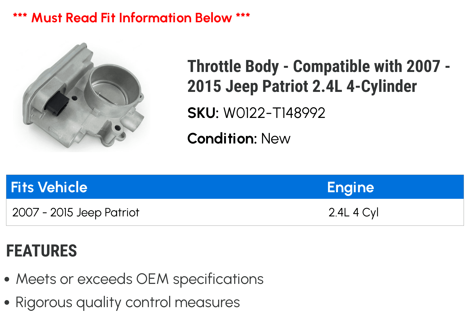 Throttle Body - Compatible with 2007 - 2015 Jeep Patriot 2.4L 4-Cylinder 2008 2009 2010 2011 2012 2013 2014 2016 2017
