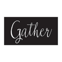 Gather Black White 20 x 10 Wood Wall Sign Plaque