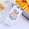 thumbnail image 2 of Birthday Gifts for Mom, Gifts for Mom from Daughter and Son, Mom Birthday Gifts, Unique Gifts for Mom Christmas, Mother''s Day - First My Mother Forever My Friends, Mom 20 Oz Tumbler, 2 of 6