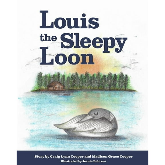 Louis the Sleepy Loon, (Paperback)