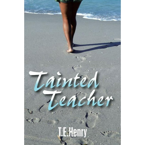 Tainted Teacher