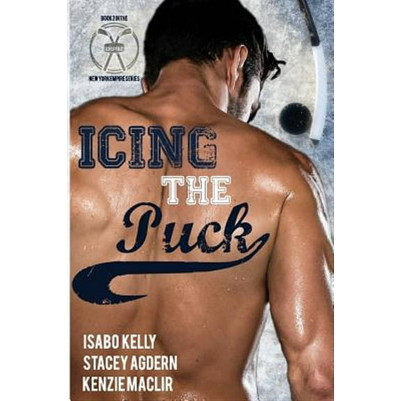 New York Empires: Icing the Puck (Paperback)