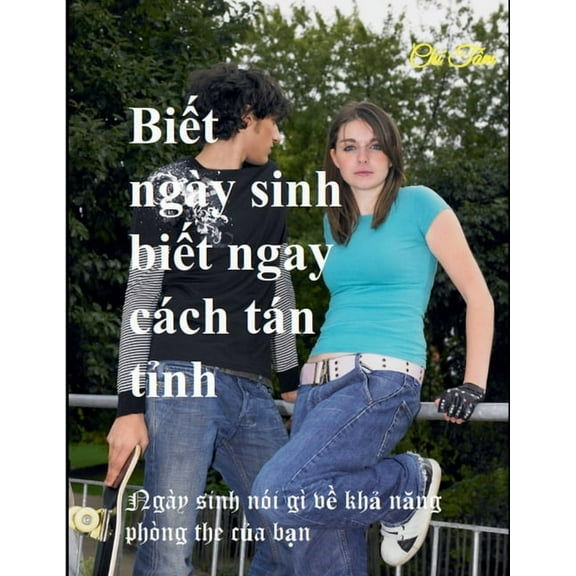 Biết ngày sinh biết ngay cách tán tỉnh, (Paperback)