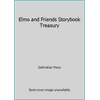 Elmo and Friends Storybook Treasury [Hardcover - Used]