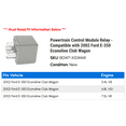 thumbnail image 2 of Powertrain Control Module Relay - Compatible with 2002 Ford E-350 Econoline Club Wagon, 2 of 2