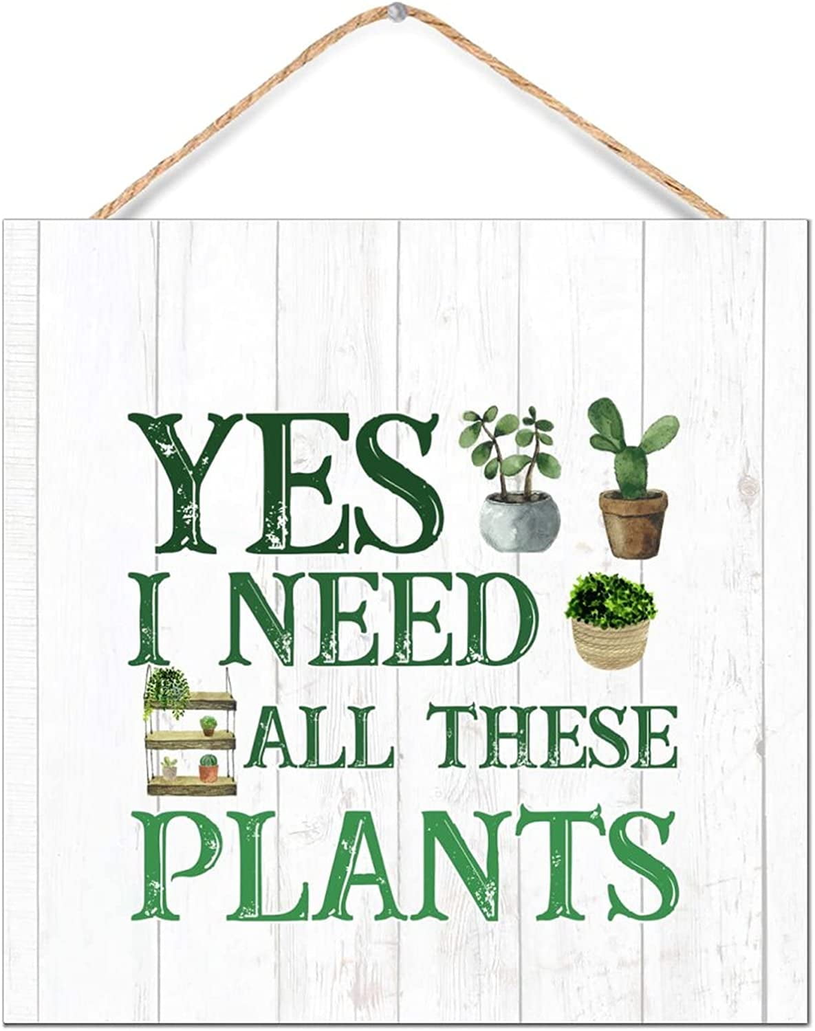 Yes I Really Do Need All These Plants Home Decor Wood Plank Hanging