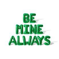 Letter Balloons - BE MINE ALWAYS 16" Inch Alphabet Letters Foil Mylar Balloon Valentine's Day Party Banner (Green)