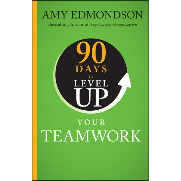 90 Days to Level up Your Teamwork (Hardcover)