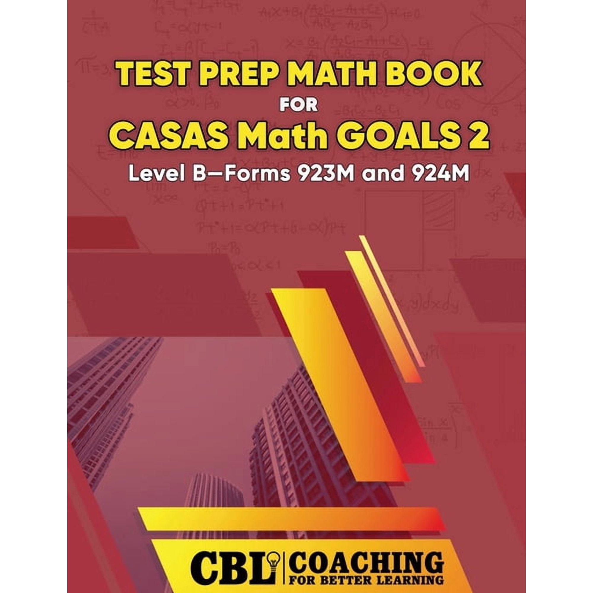 Test Prep Math Book for CASAS Math GOALS 2 Level B-Forms 923M and 924M, (Paperback)