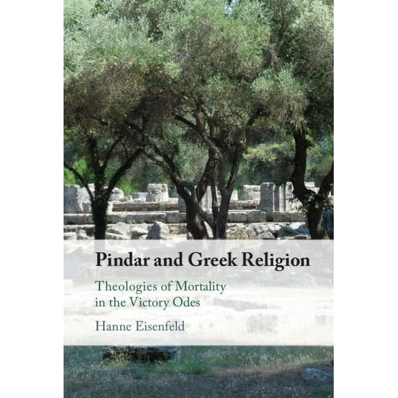 Pindar and Greek Religion, (Hardcover)