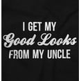 thumbnail image 2 of I Get My Good Looks From My Uncle Toddler Boy Girl T Shirt Infant Toddler Brisco Brands 6M, 2 of 6