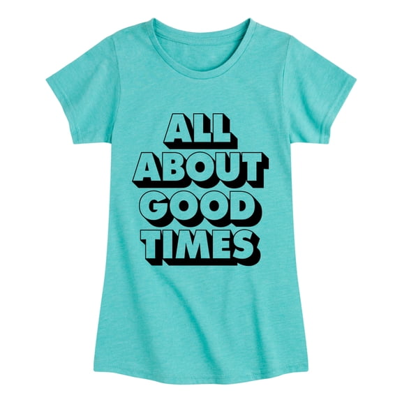Instant Message - All About Good Times Fitted Short Sleeve Graphic T-Shirt