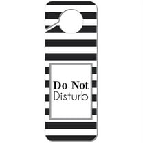 Do Not Disturb Striped Black and White Plastic Door Knob Hanger Sign