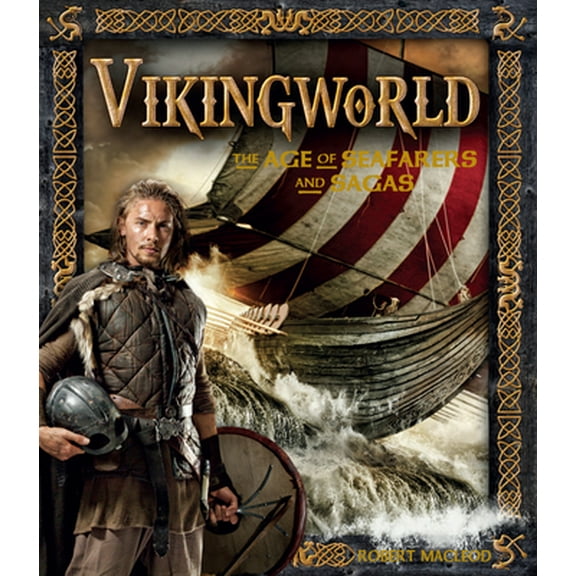 Pre-Owned Vikingworld: The Age of Seafarers and Sagas (Hardcover) 1783120460 9781783120468