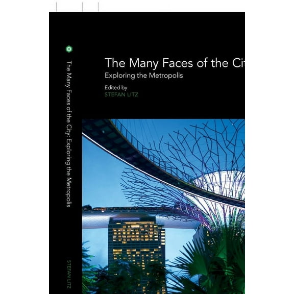 The Many Faces of the City (Paperback)