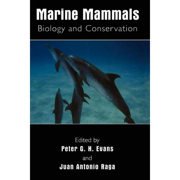 Marine Mammals: Biology and Conservation, (Paperback)