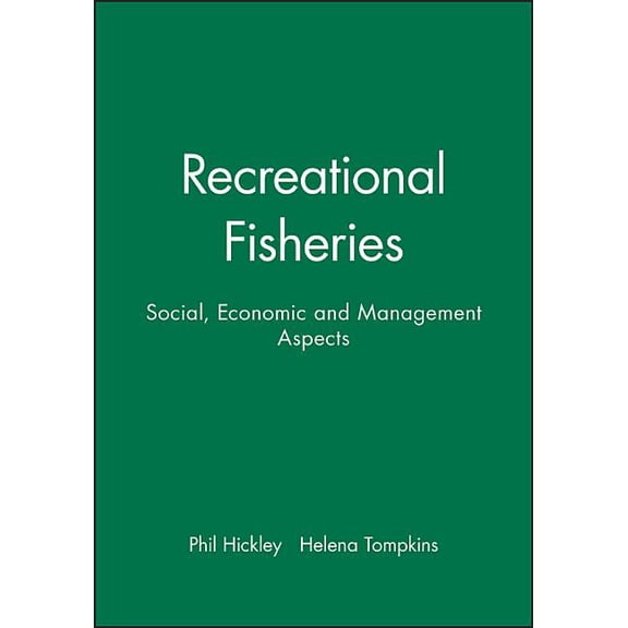 Fishing News Books: Rec Fisheries Soc Econ Mangment (Hardcover)