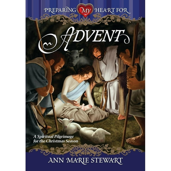 Preparing My Heart for Advent (Paperback)