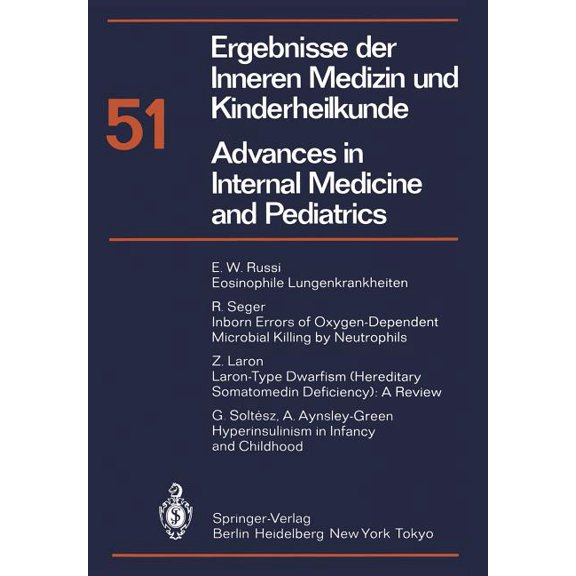 Ergebnisse Der Inneren Medizin Und Kinde Ergebnisse Der Inneren Medizin Und Kinderheilkunde / Advances in Internal Medicine and Pediatrics, Book 51, (Paperback)