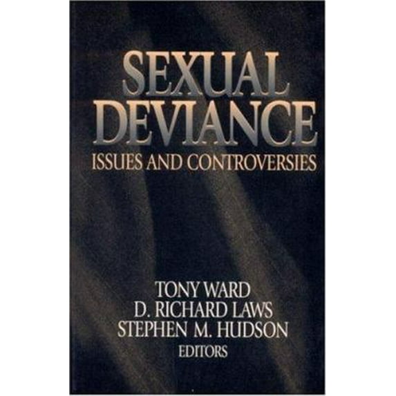 Pre-Owned Sexual Deviance: Issues and Controversies (Hardcover) 0761927328 9780761927327