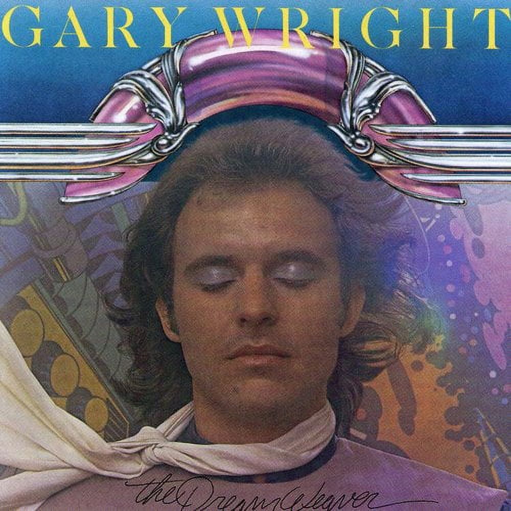 Gary Wright - Dream Weaver / Light Of Smiles / Touch & Gone