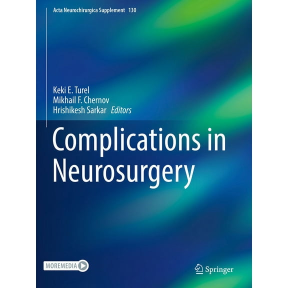 ACTA Neurochirurgica Supplement Complications in Neurosurgery, Book 130, (Hardcover)