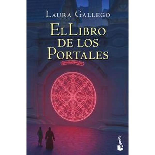 Libro El Libro De Los Portales, Autor Laura Gallego, Editorial Booket Mexico
