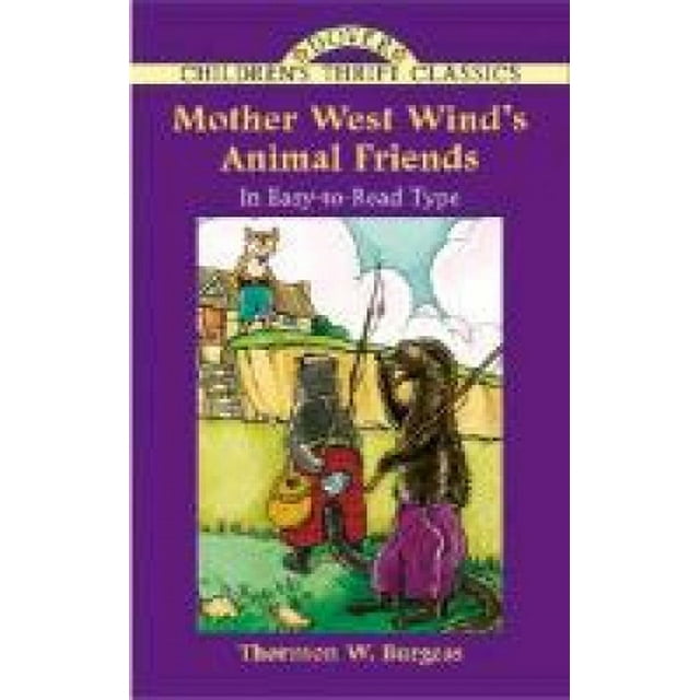 Mother West Animaux Amis (Dover Children's Thrift Classics)