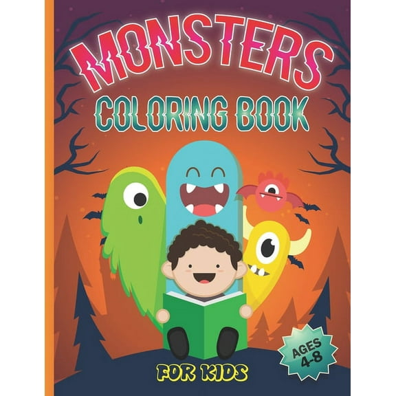 Monsters Coloring Book for Kids: Awesome Coloring for kids ages (4-8) - Workbook for kids ( Boys & Girls ) - ( Monsters