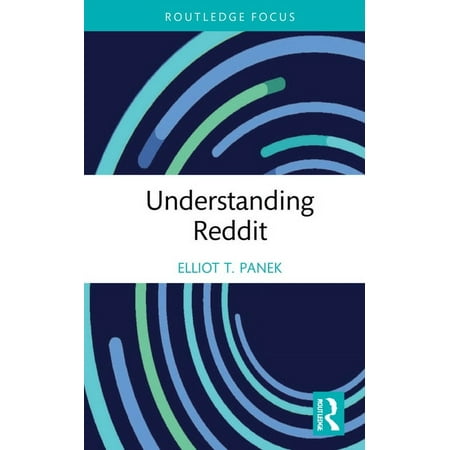 Routledge Focus on Digital Media and Culture: Understanding Reddit (Hardcover)