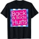 thumbnail image 1 of Playera de Gym Divertida para Mujer - "Después del Ejercicio Todo Duele", 1 of 7