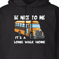 thumbnail image 3 of Inktastic School Bus Driver Be Nice Adult Hoodie Sweatshirt, 3 of 4