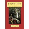 thumbnail image 2 of The Magic Runes: A Tale of the Times of Charlemagne, 2 of 2