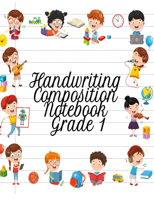 Handwriting Composition Notebook Grade 1 Alphabet Learning & Teaching