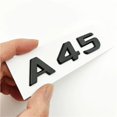 thumbnail image 3 of ZWP ABS Black A 45 Logo A45 Emblem Letters Sticker Nameplate Car Trunk Badge Compatible With A45 Accessories, 3 of 4