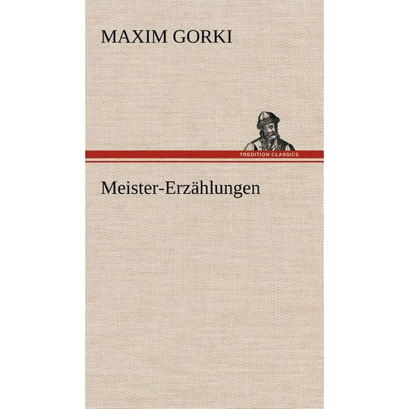 Meister-Erzahlungen (Hardcover)