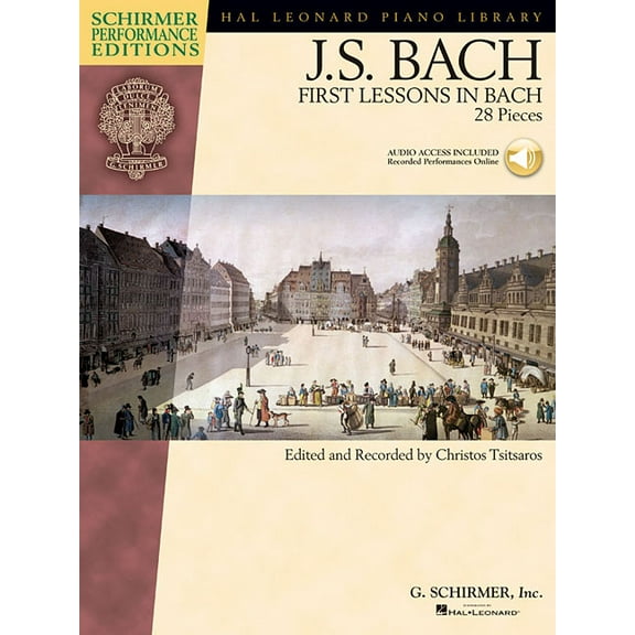Schirmer Performance Editions First Lessons in Bach 28 Pieces Book/Online Audio, (Paperback)