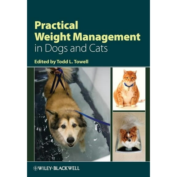 Practical Weight Management in Dogs and Cats (Paperback)