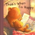 thumbnail image 1 of Pre-Owned Thats When I'm Happy (Meadowside Arlin) (Hardcover) 1445441373 9781445441375, 1 of 1