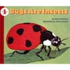 Bugs Are Insects (Paperback) by Anne Rockwell
